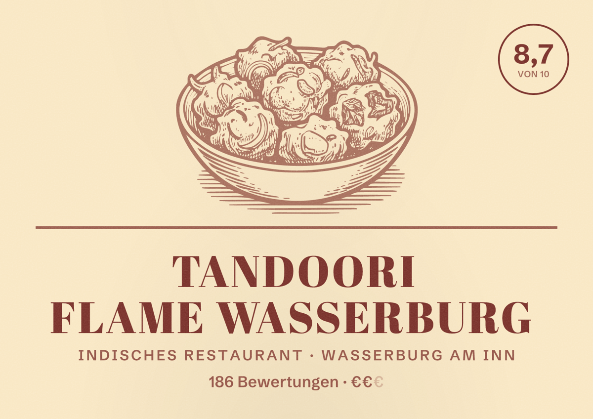 Illustriertes Poster von Tandoori Flame Wasserburg, Indisches Restaurant in Wasserburg am Inn: Bewertung 8,7 von 10 aus 186 Bewertungen, Preisniveau €€