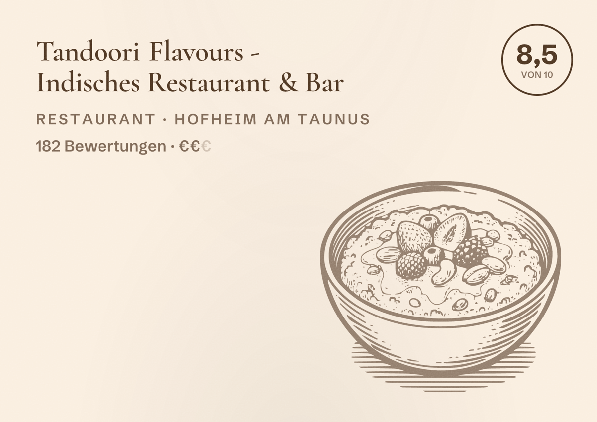 Illustriertes Poster von Tandoori Flavours - Indisches Restaurant & Bar, Restaurant in Hofheim am Taunus: Bewertung 8,5 von 10 aus 182 Bewertungen, Preisniveau €€