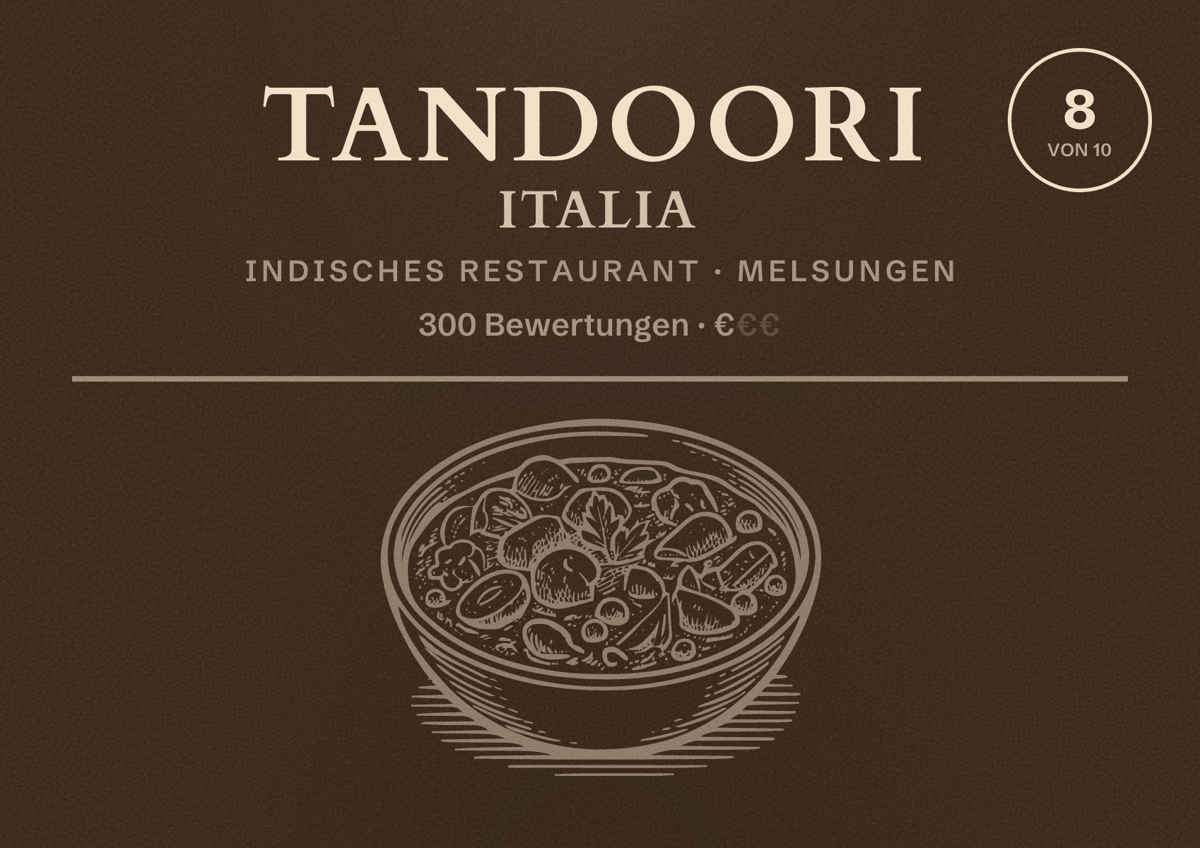 Illustriertes Poster von tandoori italia, Indisches Restaurant in Melsungen: Bewertung 8 von 10 aus 300 Bewertungen, Preisniveau €