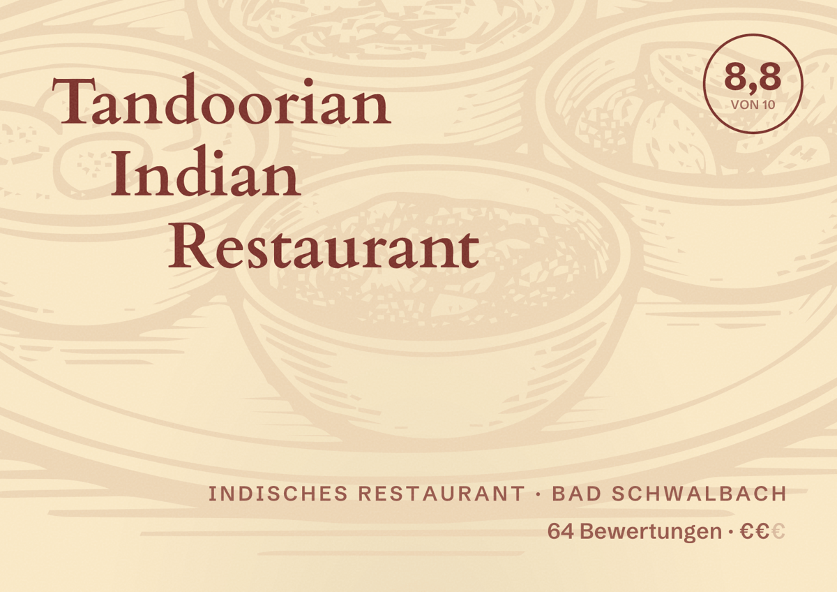 Illustriertes Poster von Tandoorian Indian Restaurant, Indisches Restaurant in Bad Schwalbach: Bewertung 8,8 von 10 aus 64 Bewertungen, Preisniveau €€