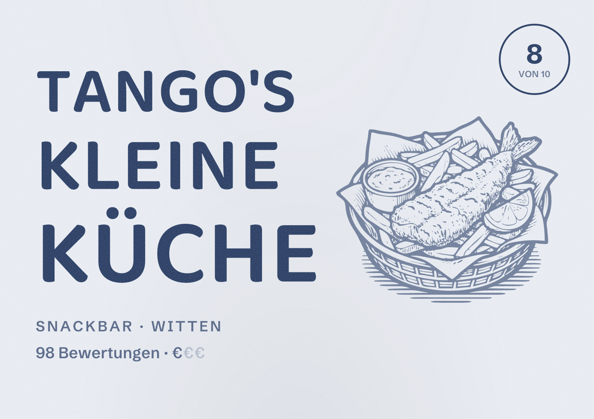 Illustriertes Poster von Tango's Kleine Küche, Snackbar in Witten: Bewertung 8 von 10 aus 98 Bewertungen, Preisniveau €