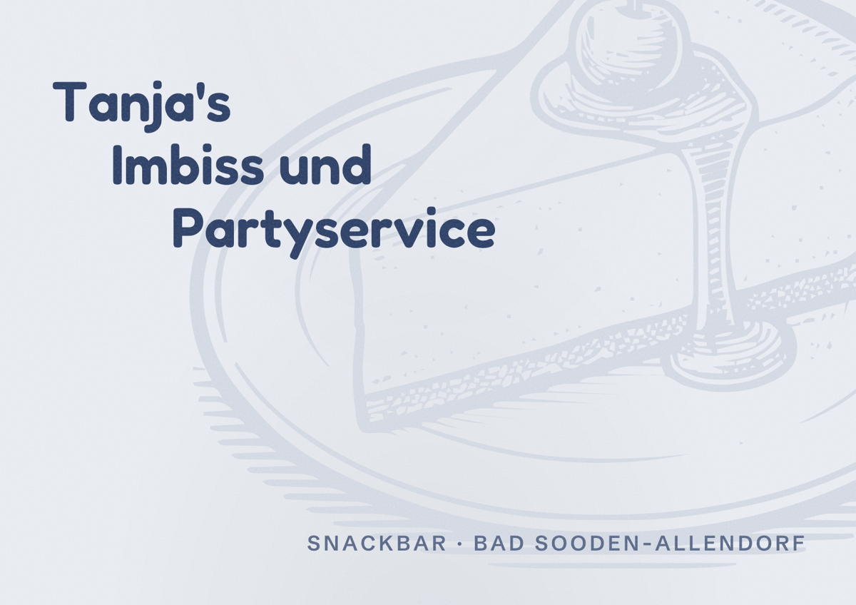 Illustriertes Poster von Tanja's Imbiss und Partyservice, Snackbar in Bad Sooden-Allendorf