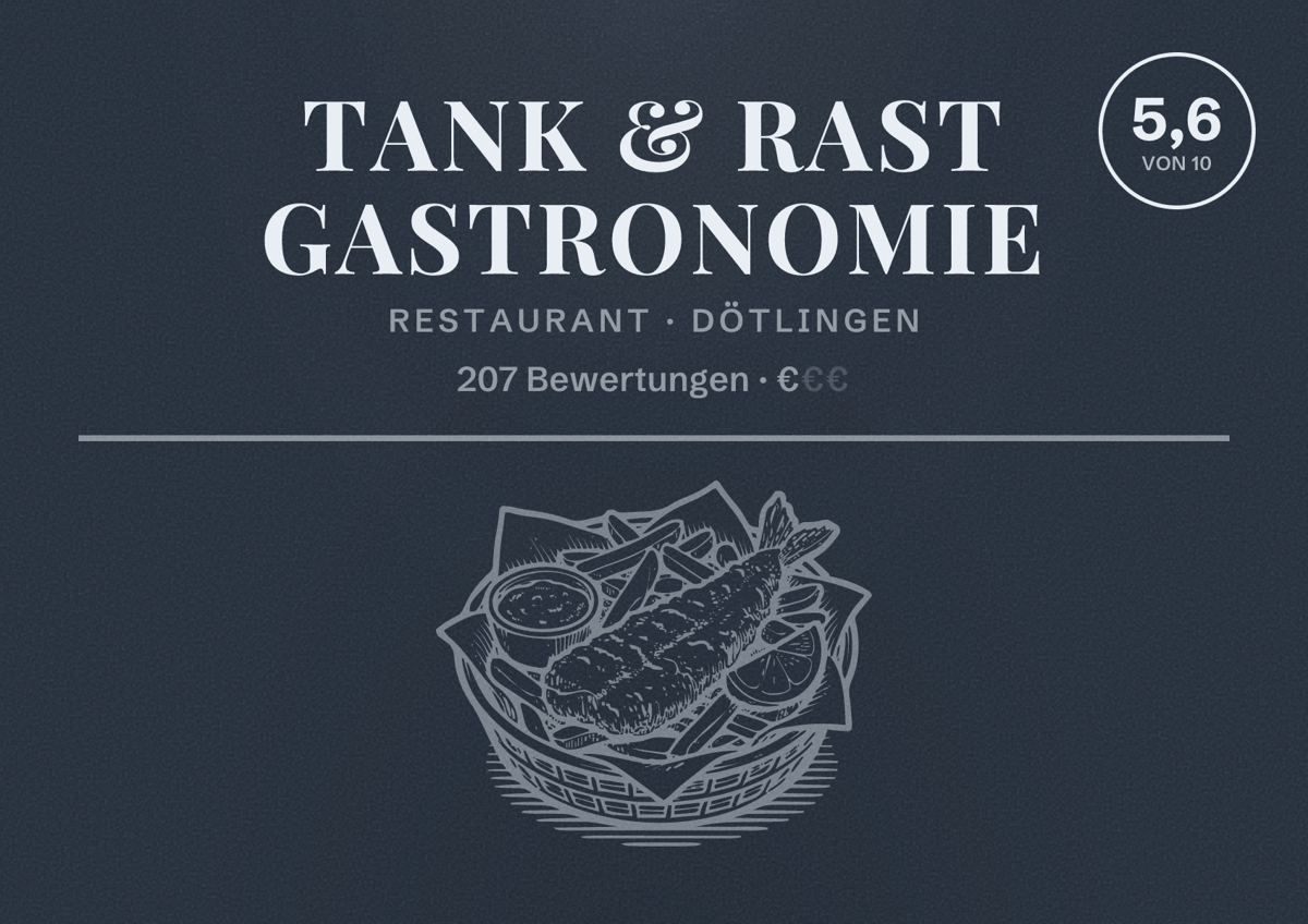 Illustriertes Poster von Tank & Rast Gastronomie, Restaurant in Dötlingen: Bewertung 5,6 von 10 aus 207 Bewertungen, Preisniveau €