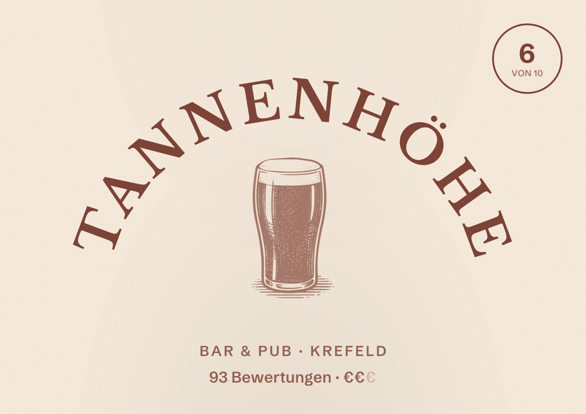 Illustriertes Poster von Tannenhöhe, Bar & Pub in Krefeld: Bewertung 6 von 10 aus 93 Bewertungen, Preisniveau €€