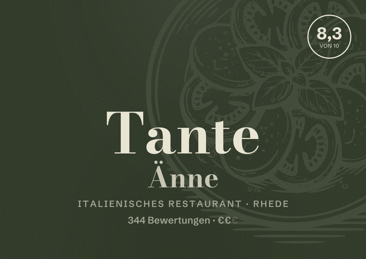 Illustriertes Poster von Tante Änne, Italienisches Restaurant in Rhede: Bewertung 8,3 von 10 aus 344 Bewertungen, Preisniveau €€