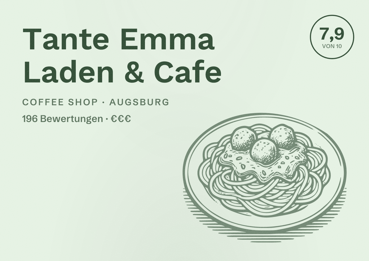 Illustriertes Poster von Tante Emma Laden & Cafe, Coffee Shop in Augsburg: Bewertung 7,9 von 10 aus 196 Bewertungen, Preisniveau €€€