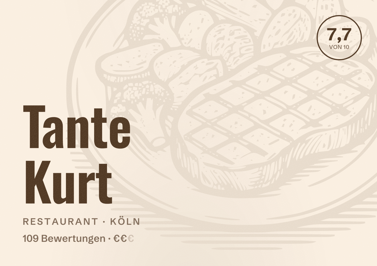 Illustriertes Poster von Tante Kurt, Restaurant in Köln: Bewertung 7,7 von 10 aus 109 Bewertungen, Preisniveau €€