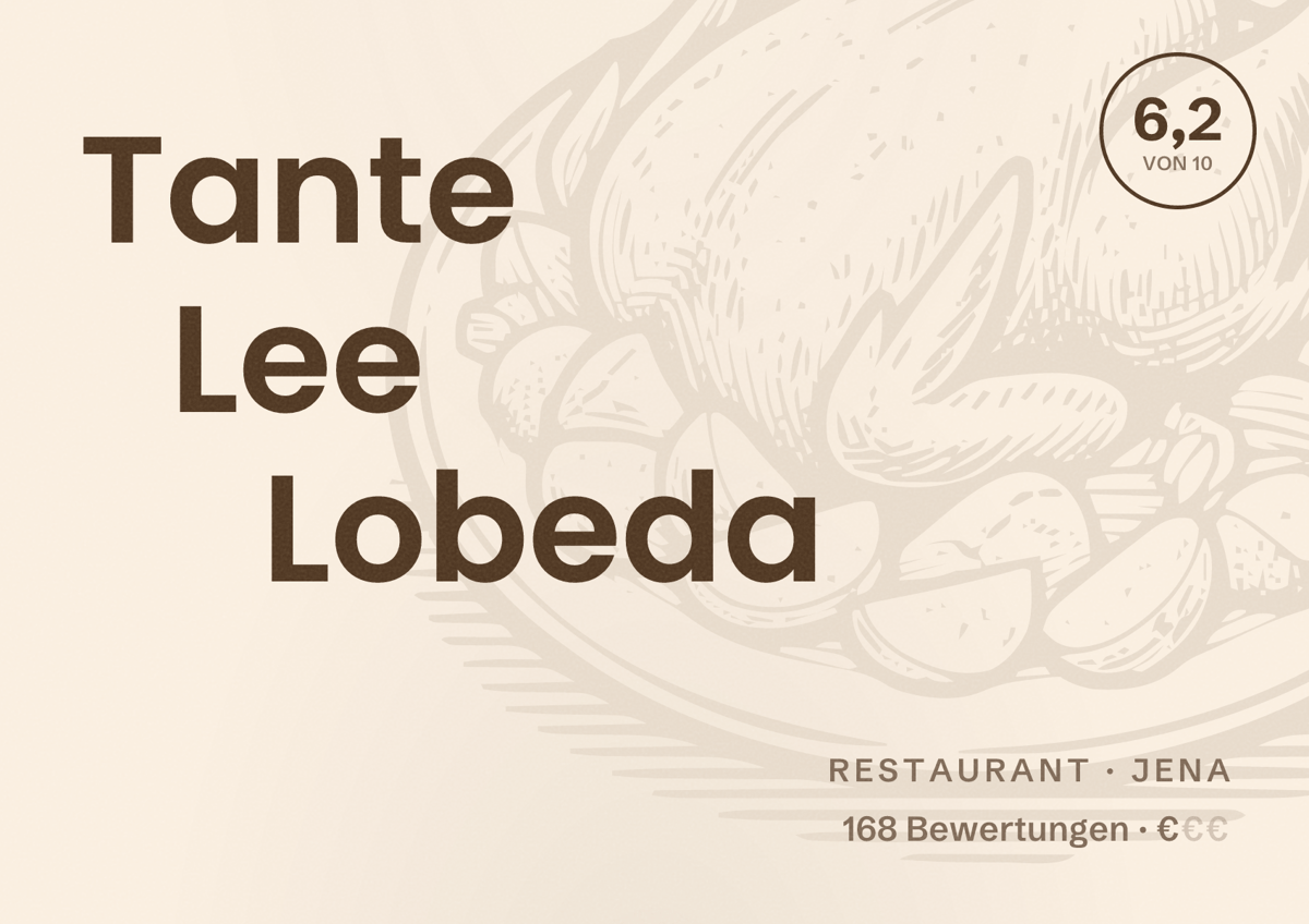 Illustriertes Poster von Tante Lee Lobeda, Restaurant in Jena: Bewertung 6,2 von 10 aus 168 Bewertungen, Preisniveau €