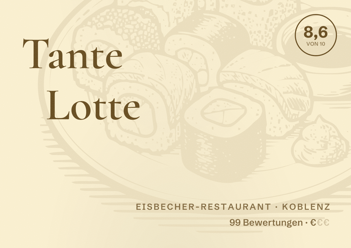 Illustriertes Poster von Tante Lotte, Eisbecher-Restaurant in Koblenz: Bewertung 8,6 von 10 aus 99 Bewertungen, Preisniveau €