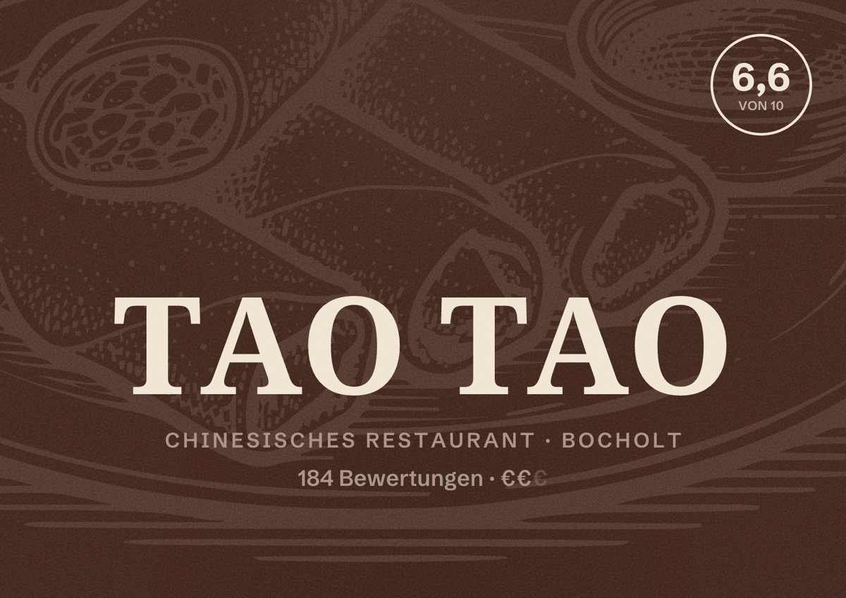 Illustriertes Poster von TAO TAO, Chinesisches Restaurant in Bocholt: Bewertung 6,6 von 10 aus 184 Bewertungen, Preisniveau €€