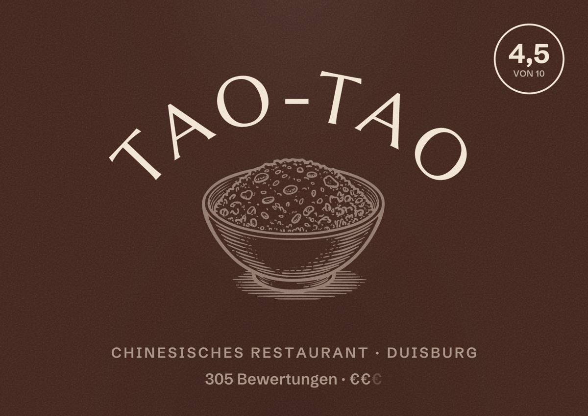 Illustriertes Poster von Tao-Tao, Chinesisches Restaurant in Duisburg: Bewertung 4,5 von 10 aus 305 Bewertungen, Preisniveau €€
