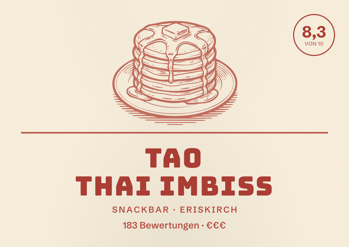 Illustriertes Poster von Tao Thai Imbiss, Snackbar in Eriskirch: Bewertung 8,3 von 10 aus 183 Bewertungen, Preisniveau €€€