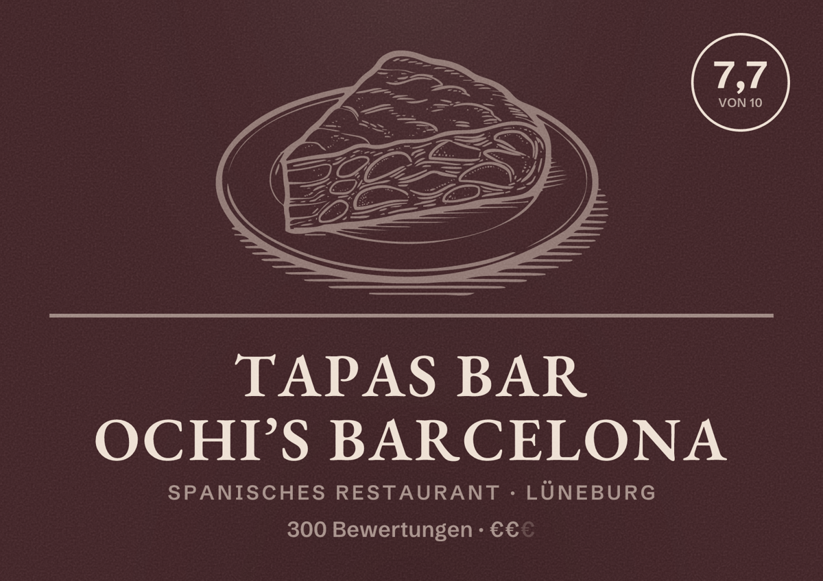 Illustriertes Poster von Tapas Bar Ochi’s Barcelona, Spanisches Restaurant in Lüneburg: Bewertung 7,7 von 10 aus 300 Bewertungen, Preisniveau €€