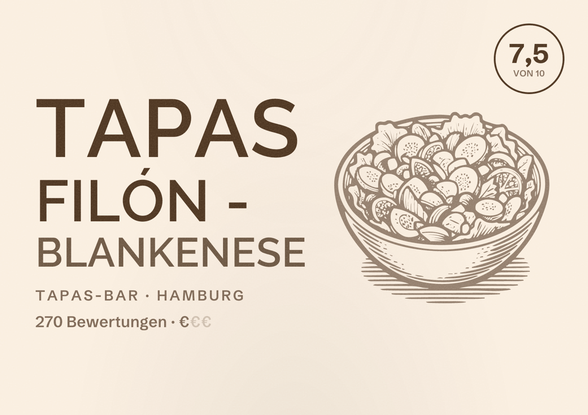 Illustriertes Poster von Tapas Filón - Blankenese, Tapas-Bar in Hamburg: Bewertung 7,5 von 10 aus 270 Bewertungen, Preisniveau €