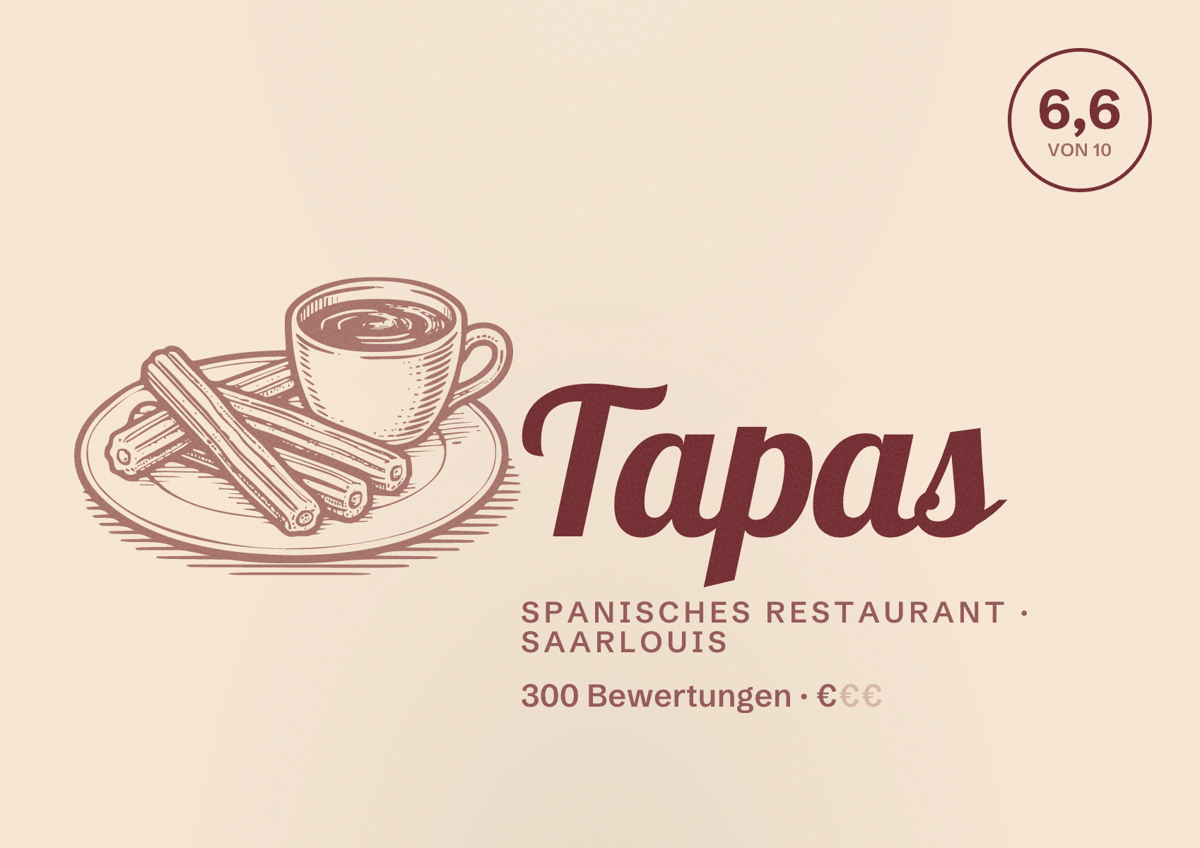 Illustriertes Poster von Tapas, Spanisches Restaurant in Saarlouis: Bewertung 6,6 von 10 aus 300 Bewertungen, Preisniveau €