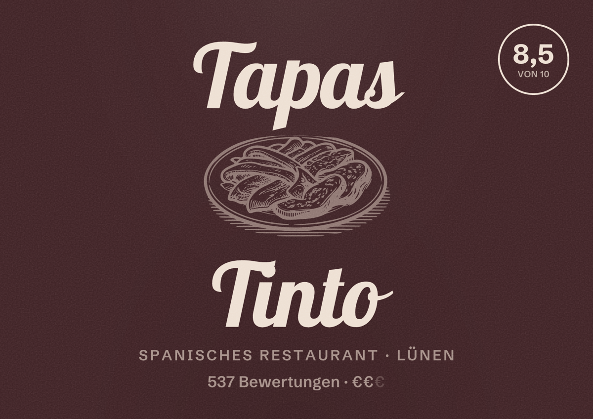 Illustriertes Poster von Tapas Tinto, Spanisches Restaurant in Lünen: Bewertung 8,5 von 10 aus 537 Bewertungen, Preisniveau €€