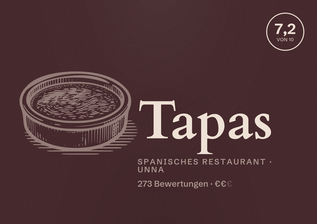 Illustriertes Poster von Tapas, Spanisches Restaurant in Unna: Bewertung 7,2 von 10 aus 273 Bewertungen, Preisniveau €€