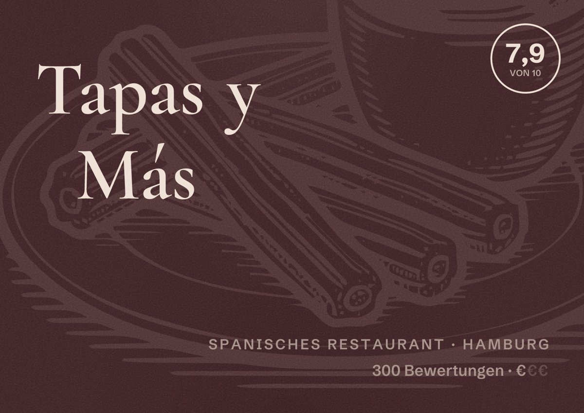 Illustriertes Poster von Tapas y Más, Spanisches Restaurant in Hamburg: Bewertung 7,9 von 10 aus 300 Bewertungen, Preisniveau €