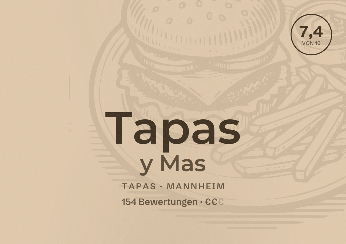 Illustriertes Poster von Tapas y Mas, Tapas in Mannheim: Bewertung 7,4 von 10 aus 154 Bewertungen, Preisniveau €€