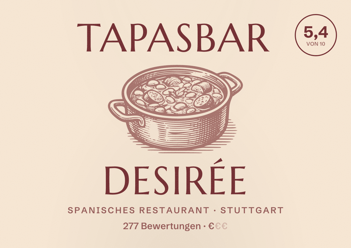 Illustriertes Poster von Tapasbar Desirée, Spanisches Restaurant in Stuttgart: Bewertung 5,4 von 10 aus 277 Bewertungen, Preisniveau €