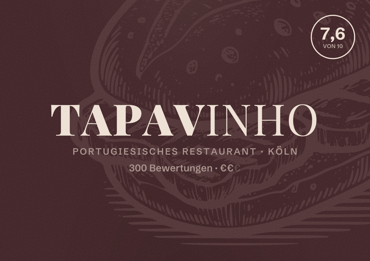Illustriertes Poster von TapaVinho, Portugiesisches Restaurant in Köln: Bewertung 7,6 von 10 aus 300 Bewertungen, Preisniveau €€