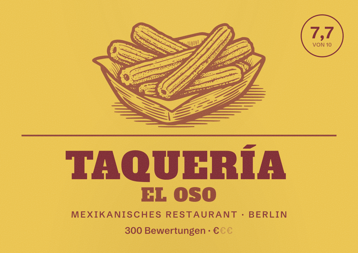 Illustriertes Poster von Taquería El Oso, Mexikanisches Restaurant in Berlin: Bewertung 7,7 von 10 aus 300 Bewertungen, Preisniveau €