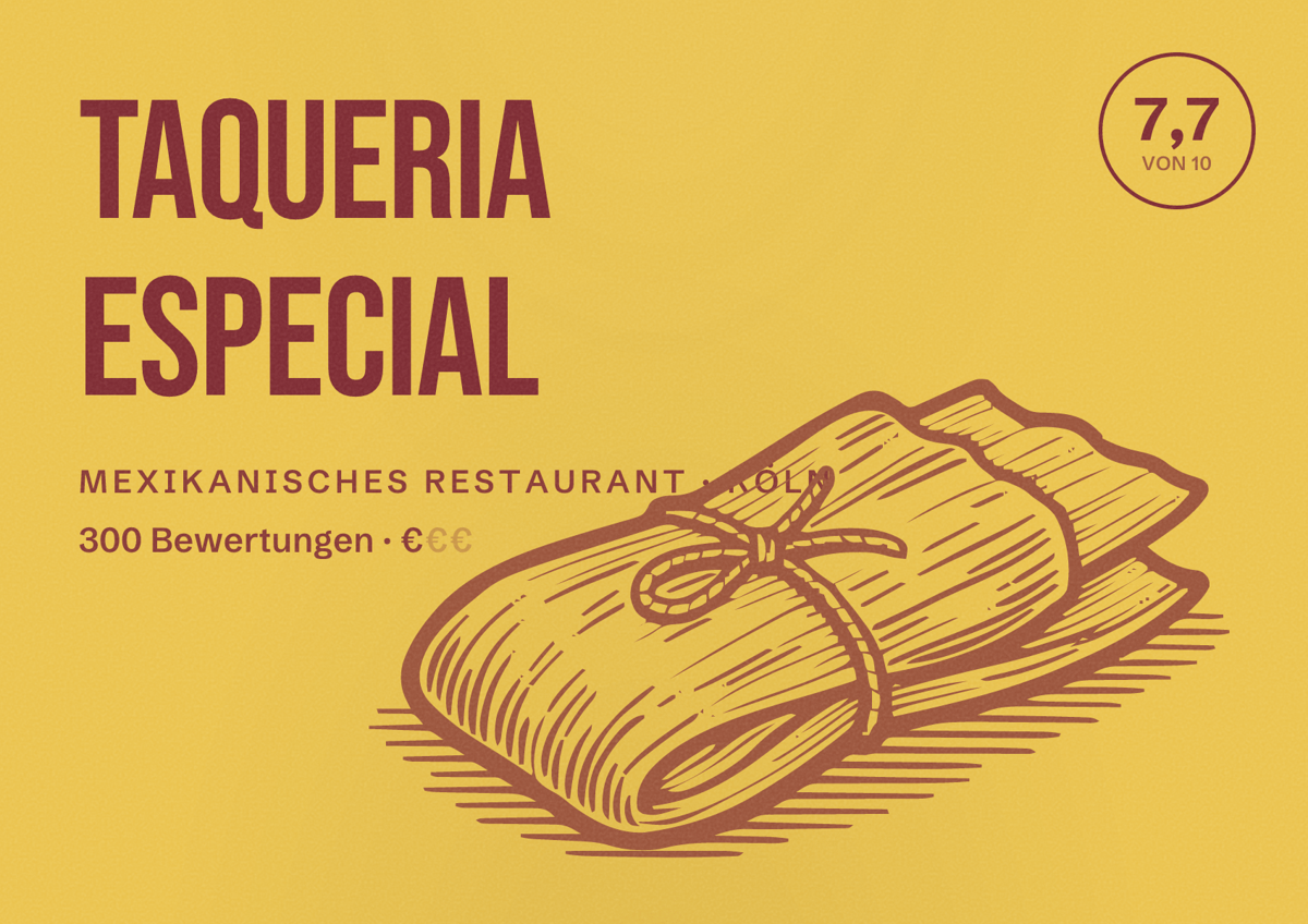 Illustriertes Poster von Taqueria Especial, Mexikanisches Restaurant in Köln: Bewertung 7,7 von 10 aus 300 Bewertungen, Preisniveau €