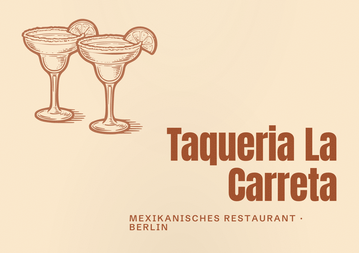 Illustriertes Poster von Taqueria La Carreta, Mexikanisches Restaurant in Berlin