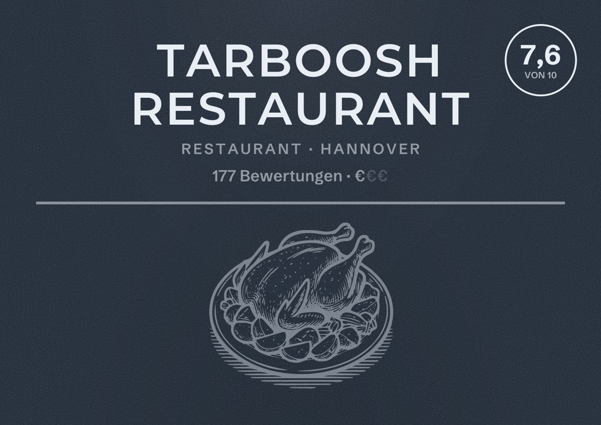 Illustriertes Poster von Tarboosh Restaurant, Restaurant in Hannover: Bewertung 7,6 von 10 aus 177 Bewertungen, Preisniveau €