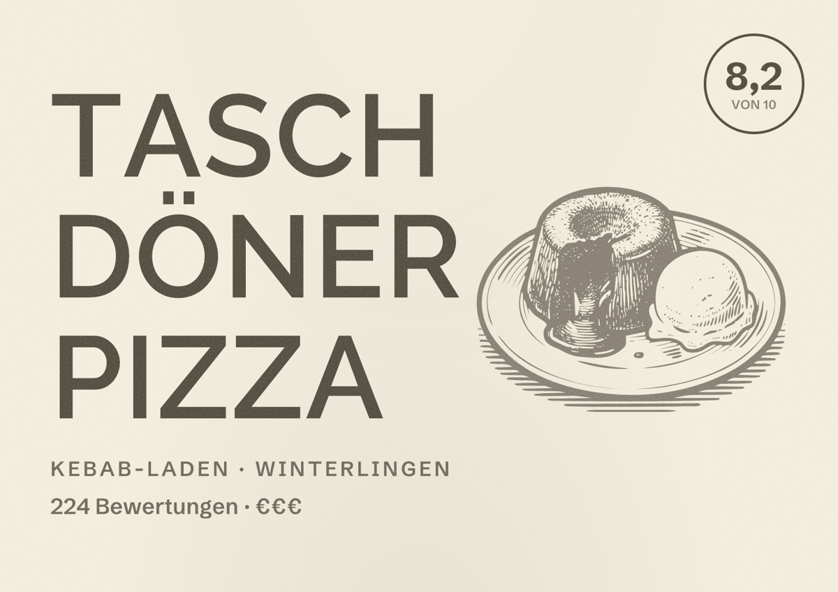 Illustriertes Poster von Tasch Döner Pizza, Kebab-Laden in Winterlingen: Bewertung 8,2 von 10 aus 224 Bewertungen, Preisniveau €€€