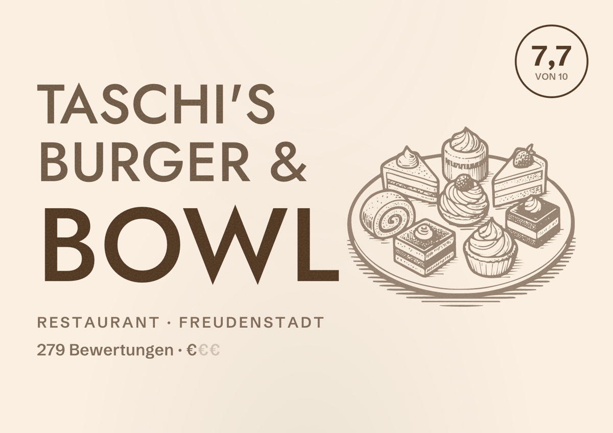 Illustriertes Poster von Taschi's Burger & Bowl, Restaurant in Freudenstadt: Bewertung 7,7 von 10 aus 279 Bewertungen, Preisniveau €