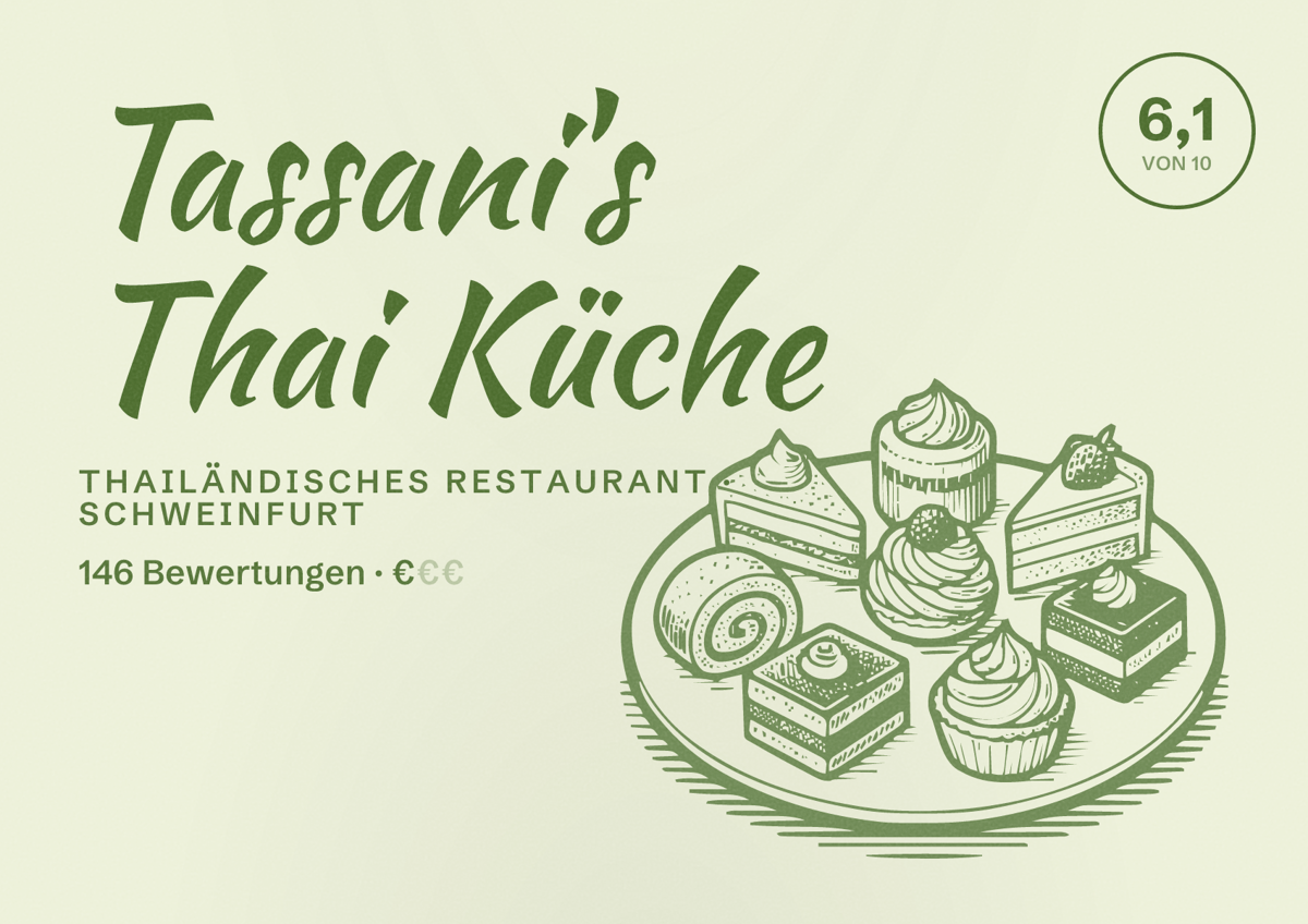 Illustriertes Poster von Tassani's Thai Küche, Thailändisches Restaurant in Schweinfurt: Bewertung 6,1 von 10 aus 146 Bewertungen, Preisniveau €