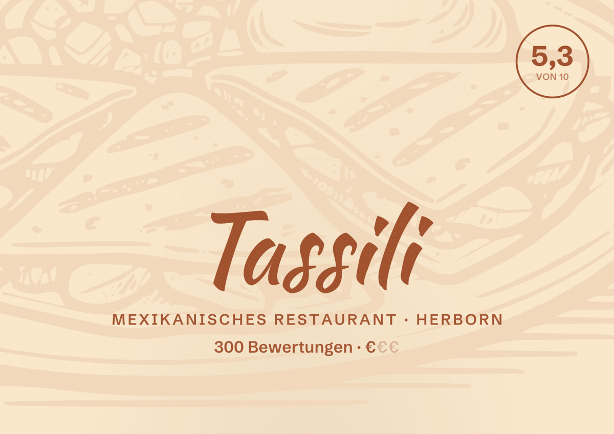 Illustriertes Poster von Tassili, Mexikanisches Restaurant in Herborn: Bewertung 5,3 von 10 aus 300 Bewertungen, Preisniveau €