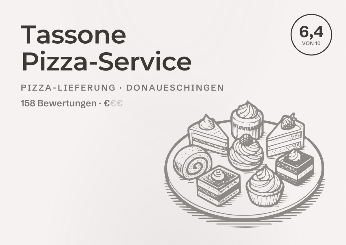 Illustriertes Poster von Tassone Pizza-Service, Pizza-Lieferung in Donaueschingen: Bewertung 6,4 von 10 aus 158 Bewertungen, Preisniveau €