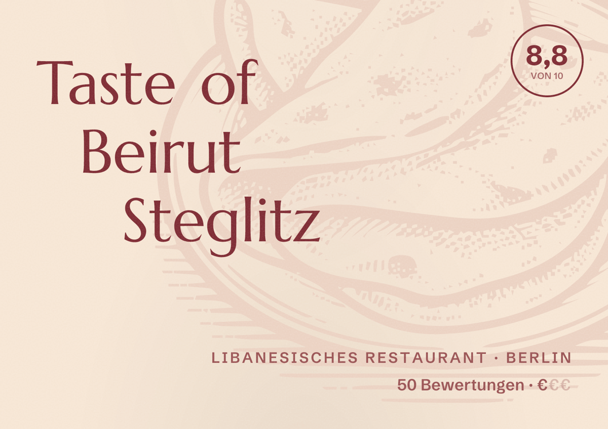 Illustriertes Poster von Taste of Beirut Steglitz, Libanesisches Restaurant in Berlin: Bewertung 8,8 von 10 aus 50 Bewertungen, Preisniveau €
