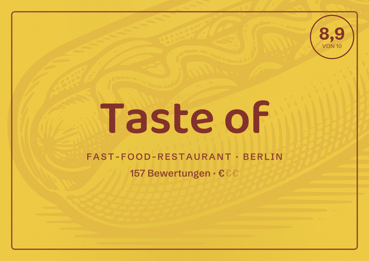 Illustriertes Poster von Taste of, Fast-Food-Restaurant in Berlin: Bewertung 8,9 von 10 aus 157 Bewertungen, Preisniveau €