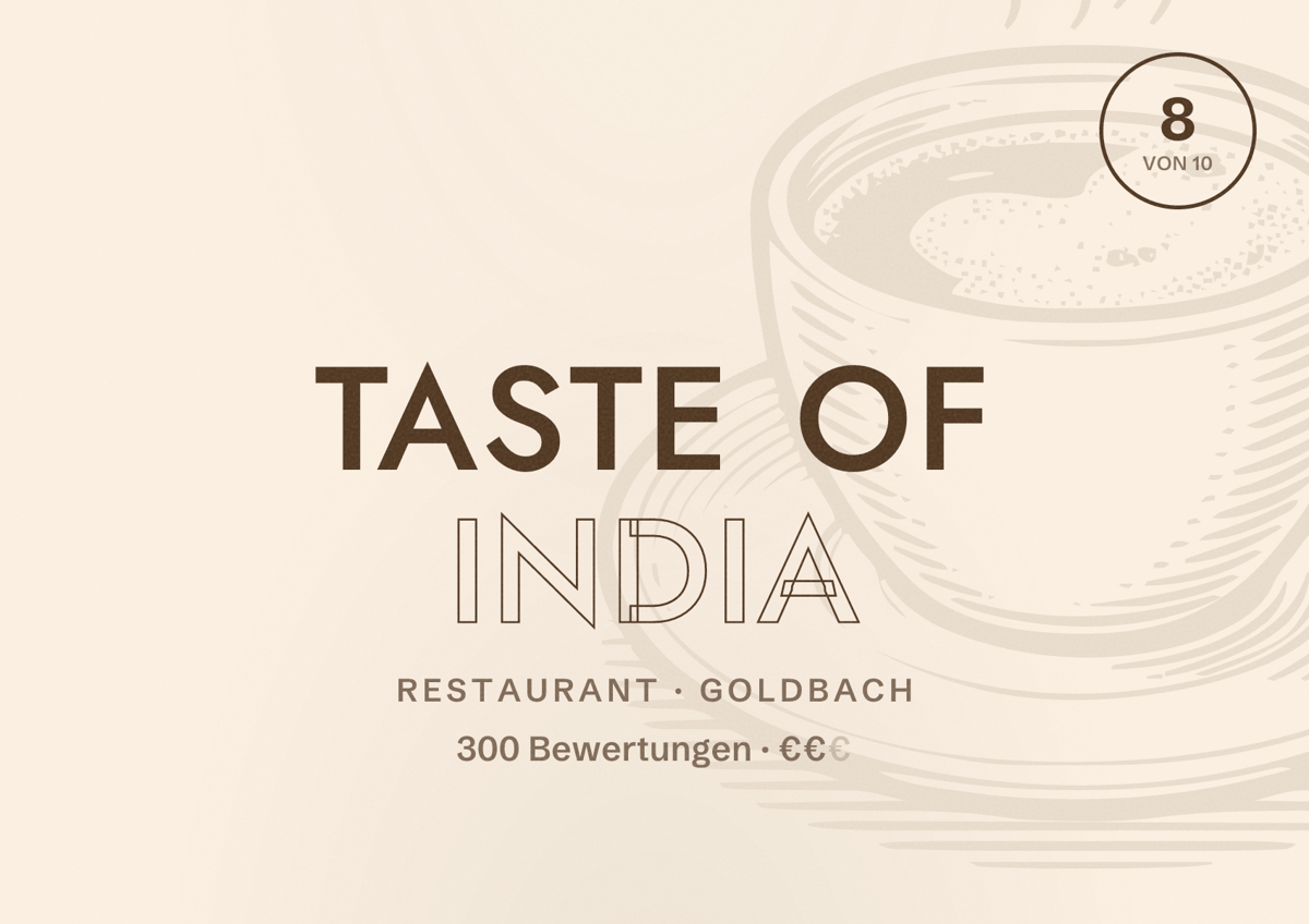 Illustriertes Poster von Taste of India, Restaurant in Goldbach: Bewertung 8 von 10 aus 300 Bewertungen, Preisniveau €€