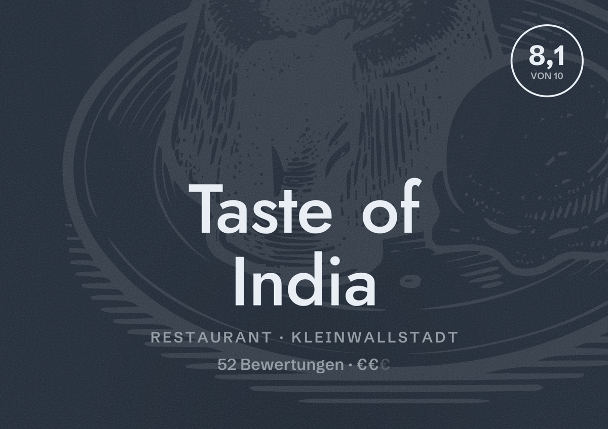 Illustriertes Poster von Taste of India, Restaurant in Kleinwallstadt: Bewertung 8,1 von 10 aus 52 Bewertungen, Preisniveau €€
