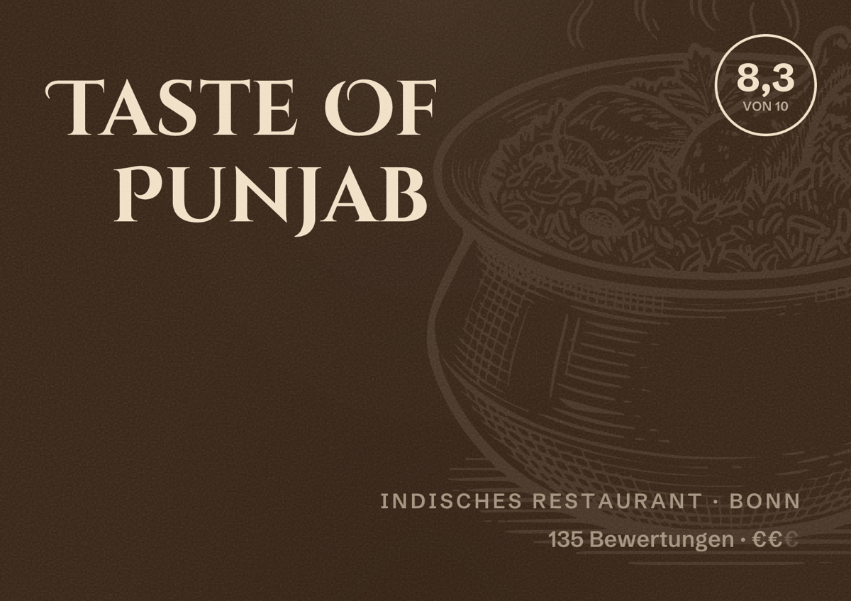 Illustriertes Poster von Taste Of Punjab, Indisches Restaurant in Bonn: Bewertung 8,3 von 10 aus 135 Bewertungen, Preisniveau €€