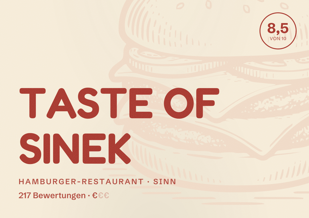 Illustriertes Poster von TASTE OF SINEK, Hamburger-Restaurant in Sinn: Bewertung 8,5 von 10 aus 217 Bewertungen, Preisniveau €