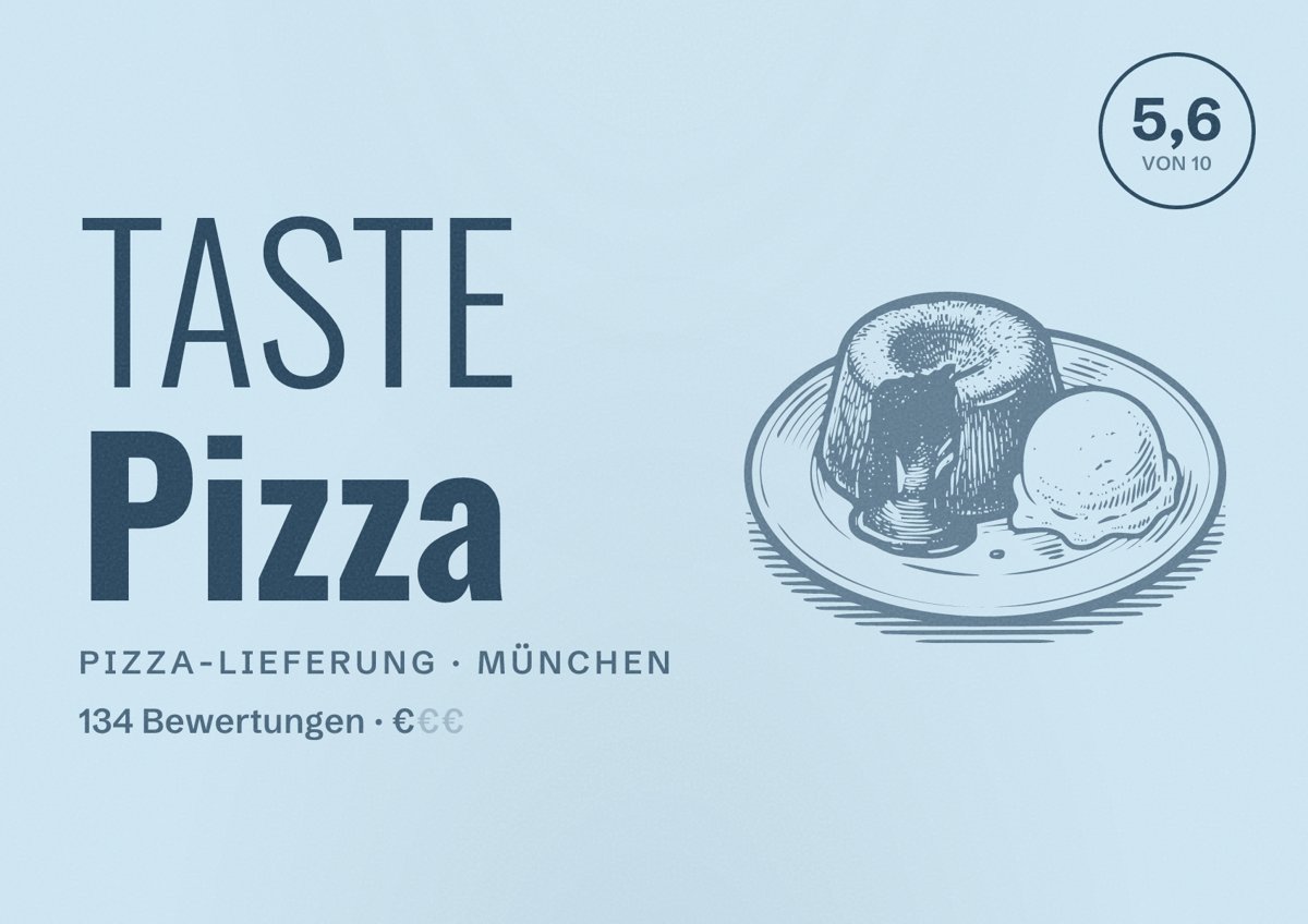 Illustriertes Poster von TASTE Pizza, Pizza-Lieferung in München: Bewertung 5,6 von 10 aus 134 Bewertungen, Preisniveau €