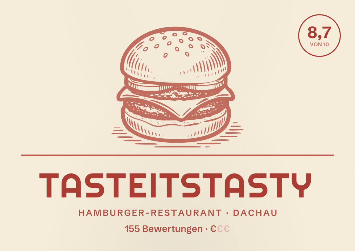 Illustriertes Poster von Tasteitstasty, Hamburger-Restaurant in Dachau: Bewertung 8,7 von 10 aus 155 Bewertungen, Preisniveau €