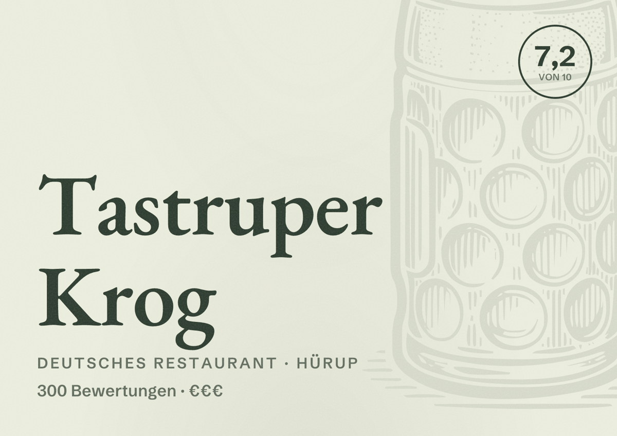 Illustriertes Poster von Tastruper Krog, Deutsches Restaurant in Hürup: Bewertung 7,2 von 10 aus 300 Bewertungen, Preisniveau €€€