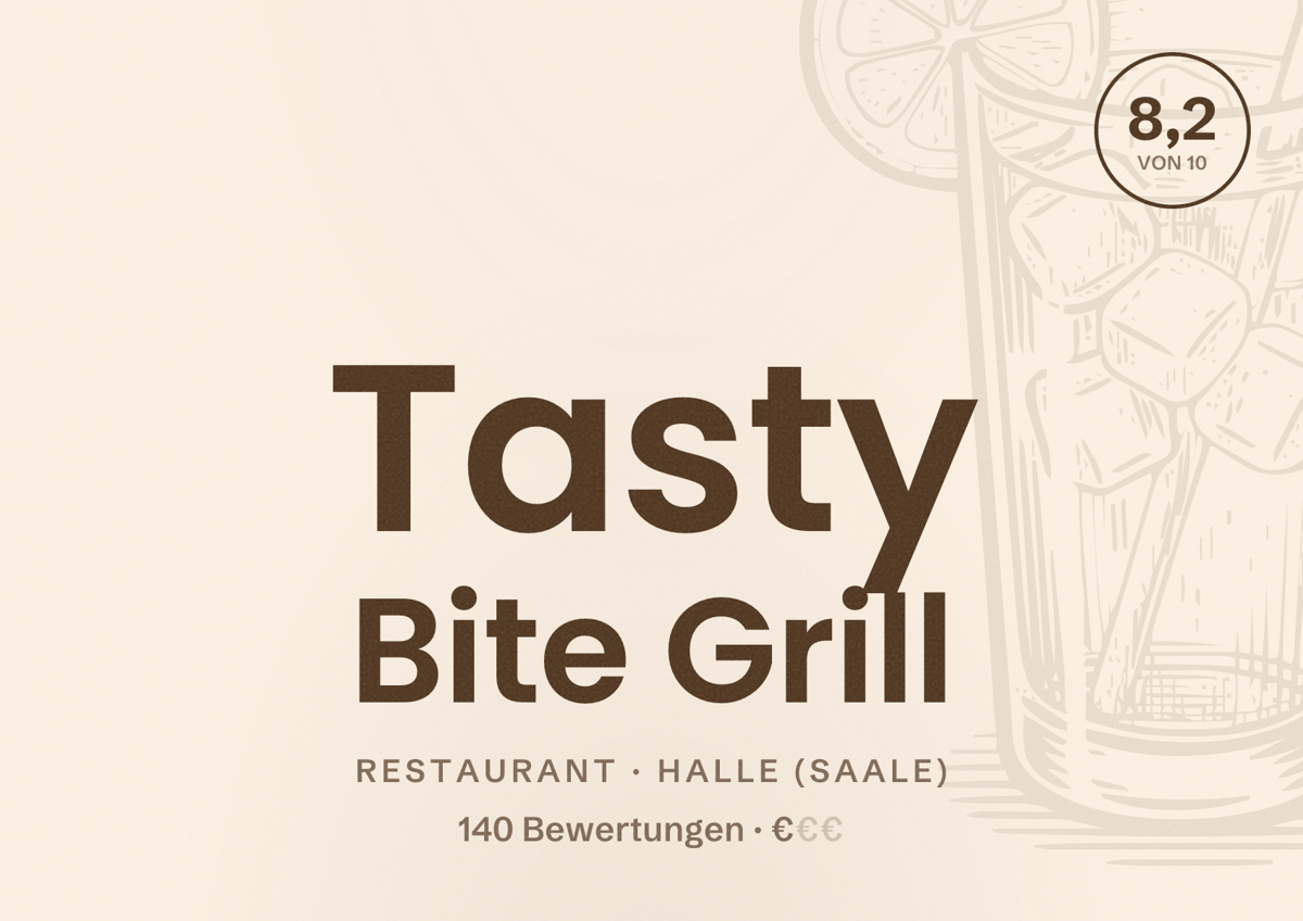 Illustriertes Poster von Tasty Bite Grill, Restaurant in Halle (Saale): Bewertung 8,2 von 10 aus 140 Bewertungen, Preisniveau €