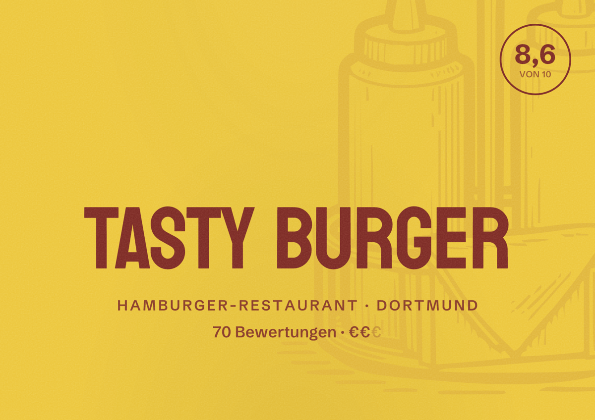 Illustriertes Poster von Tasty Burger, Hamburger-Restaurant in Dortmund: Gästebewertung 8,6 von 10 aus 70 Bewertungen