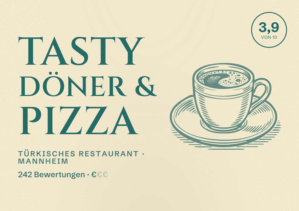 Illustriertes Poster von Tasty Döner & Pizza, Türkisches Restaurant in Mannheim: Bewertung 3,9 von 10 aus 242 Bewertungen, Preisniveau €