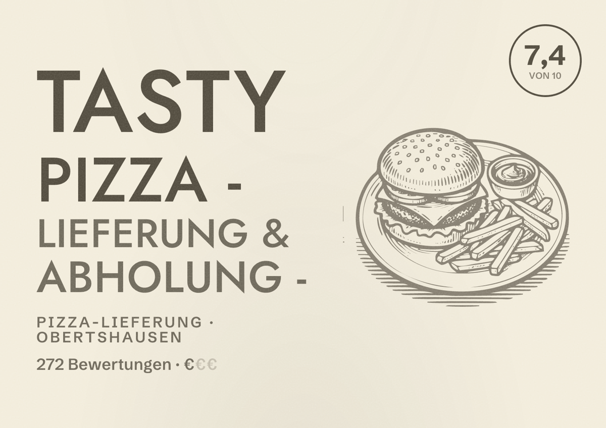 Illustriertes Poster von Tasty Pizza - Lieferung & Abholung -, Pizza-Lieferung in Obertshausen: Bewertung 7,4 von 10 aus 272 Bewertungen, Preisniveau €