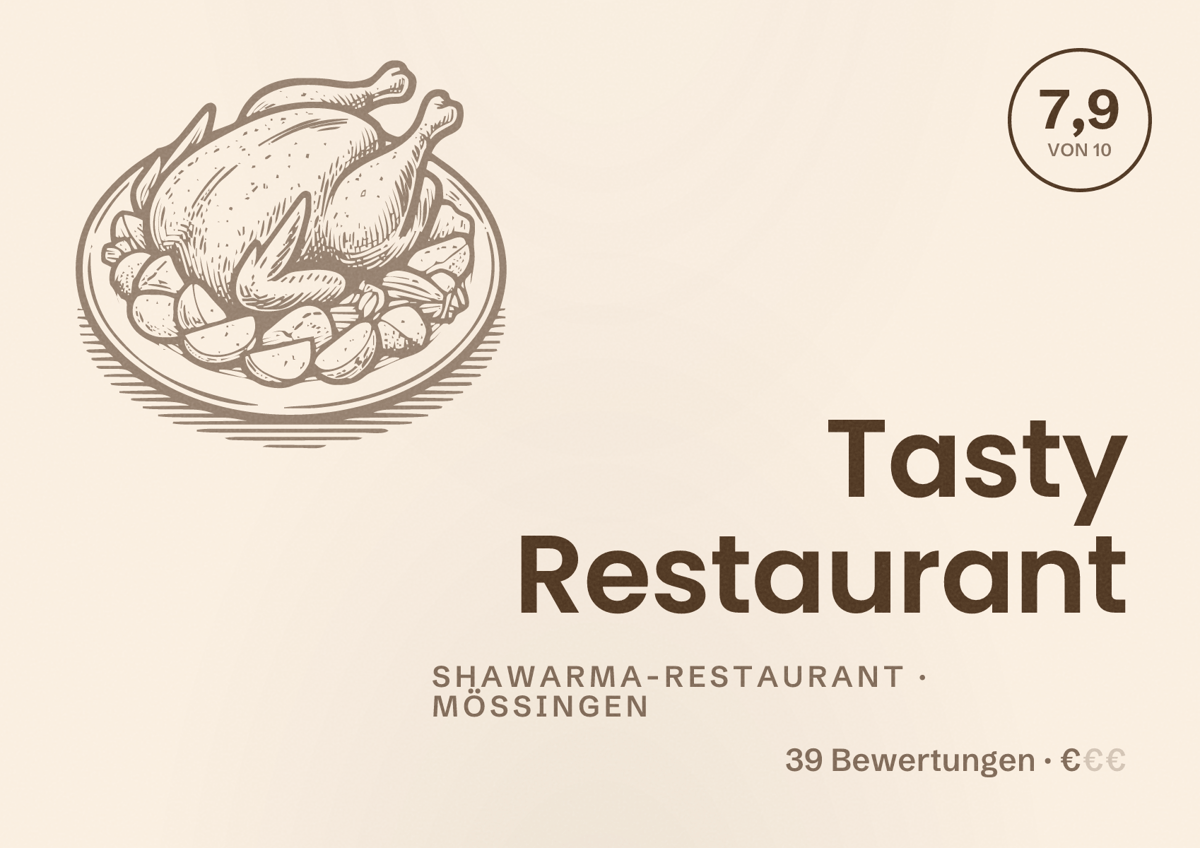Illustriertes Poster von Tasty Restaurant, Shawarma-Restaurant in Mössingen: Bewertung 7,9 von 10 aus 39 Bewertungen, Preisniveau €