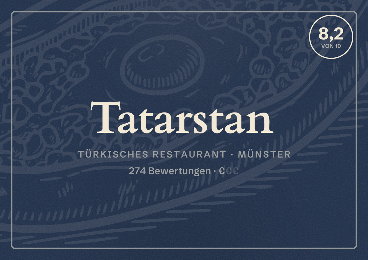 Illustriertes Poster von Tatarstan, Türkisches Restaurant in Münster: Bewertung 8,2 von 10 aus 274 Bewertungen, Preisniveau €