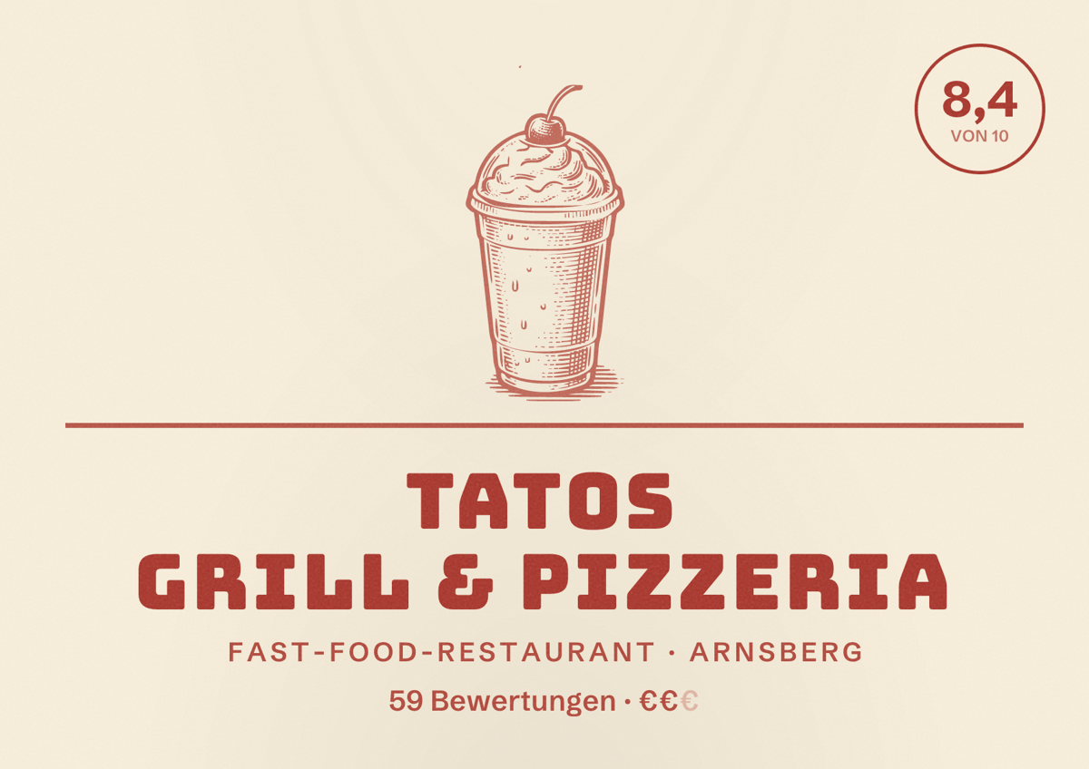 Illustriertes Poster von Tatos Grill & Pizzeria, Fast-Food-Restaurant in Arnsberg: Bewertung 8,4 von 10 aus 59 Bewertungen, Preisniveau €€